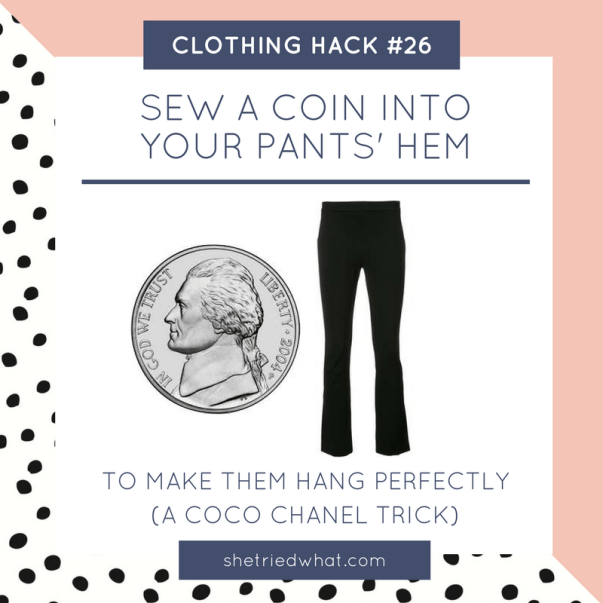 Clothing Hack: Sew Coin in Pants Hem for Perfectly Tailored Look