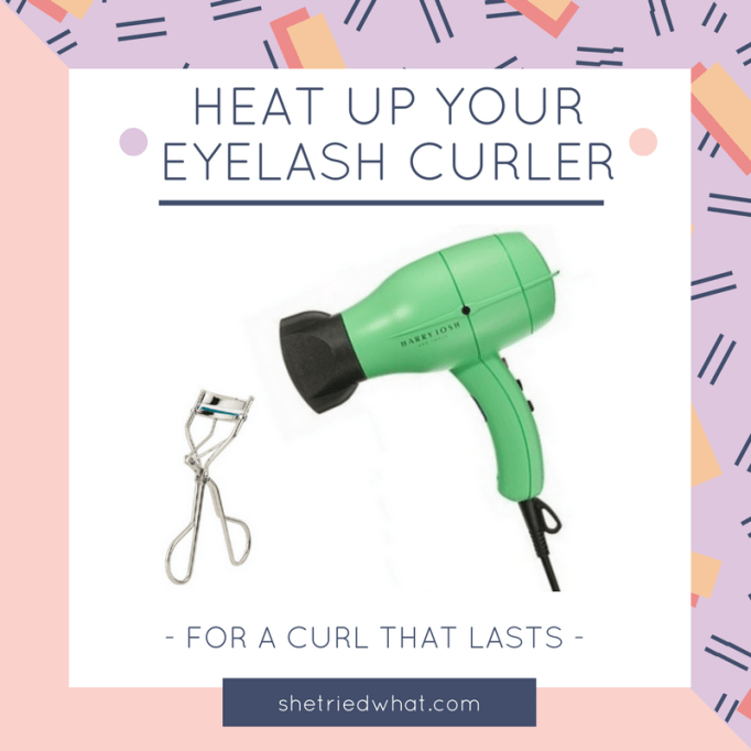 Makeup Tips: Heat Eyelash Curler with Blowdryer