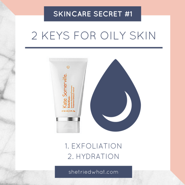 Top Skin Secrets: The 2 Keys to Fighting Oily Skin